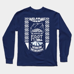 welcome banner in reverse Long Sleeve T-Shirt